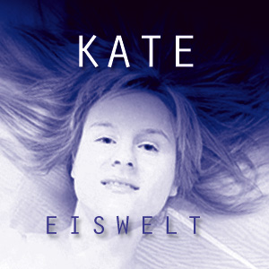 Kate - Eiswelt