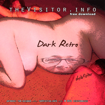 the Visitor - Dark Retro -  free mp3 download